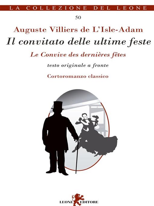 Title details for Il convitato delle ultime feste by Auguste Villiers de L'Isle-Adam - Available